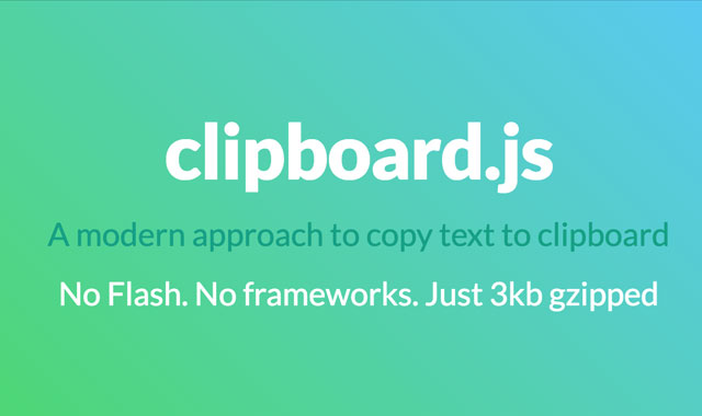 clipboard.js-纯JS实现复制内容到剪贴板上，无Flash
